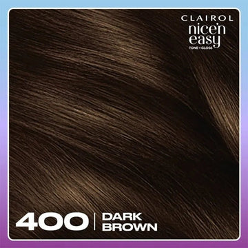 Clairol Nice n Easy Tone + Gloss Dark Brown 400/79 Hair Dye - O'Sullivans Pharmacy